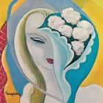 Layla and Other Assorted Love Songs – Derek and the Dominos
