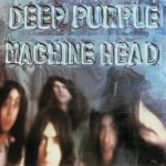 Machine Head – Deep Purple