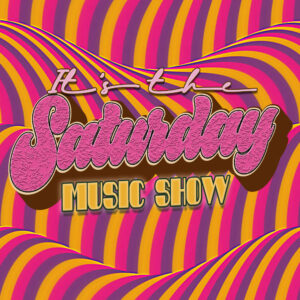Saturday Afternoon Music Show