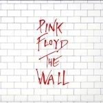 The Wall – Pink Floyd